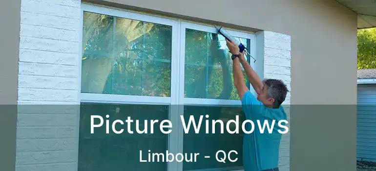Picture Windows Limbour - QC